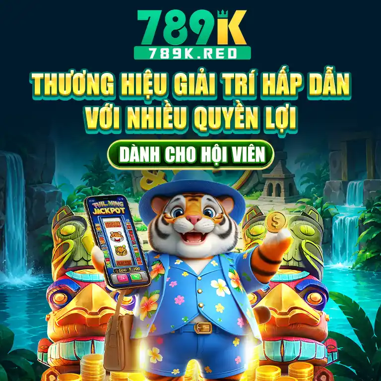 789K 🎖️ Trang Chủ Mới Nhất, Nhận KM Tân Thủ Không Chặn